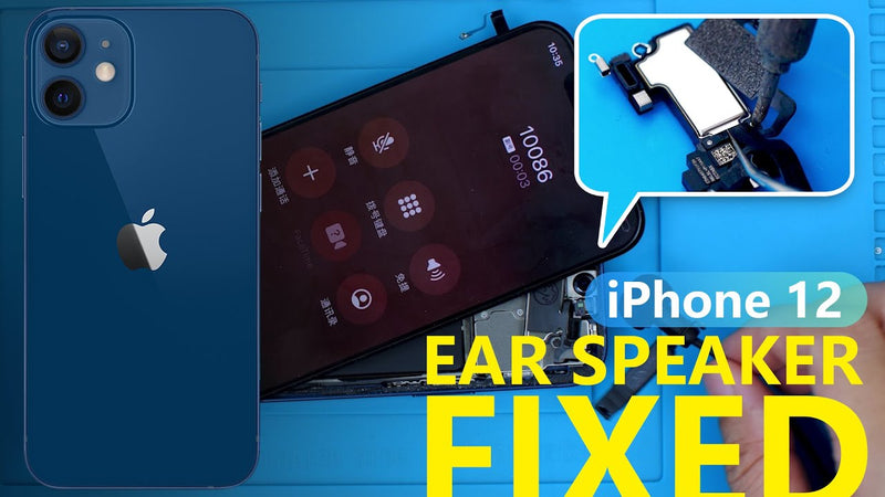 iPhone 12/12 Pro Earpiece Speaker Faulty?